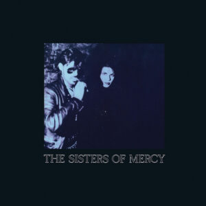 The Sisters of Mercy<br><span class="loop-subtitle">Lucretia My Reflection</span>