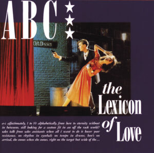 ABC<br><span class="loop-subtitle">The Lexicon of Love</span>