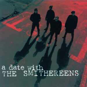 The Smithereens<br><span class="loop-subtitle">A Date with The Smithereens</span>