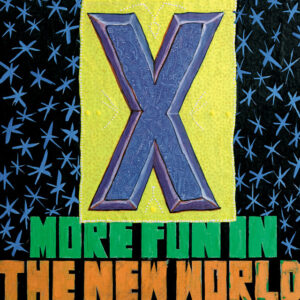X<br><span class="loop-subtitle">More Fun in the New World</span>