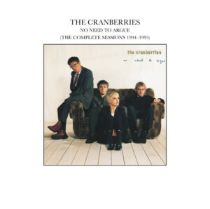 The Cranberries<br><span class="loop-subtitle">No Need to Argue</span>