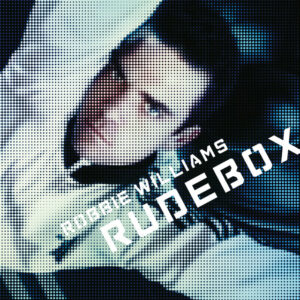 Robbie Williams<br><span class="loop-subtitle">Rudebox</span>
