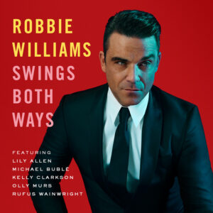 Robbie Williams<br><span class="loop-subtitle">Swings Both Ways</span>