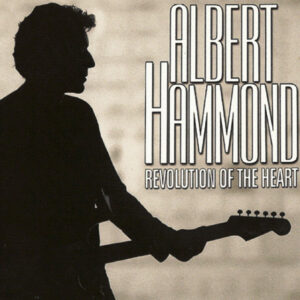 Albert Hammond<br><span class="loop-subtitle">Revolution of the Heart</span>