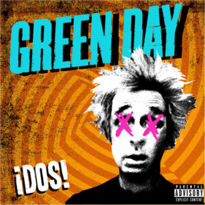 Green Day<br><span class="loop-subtitle">¡Dos!</span>