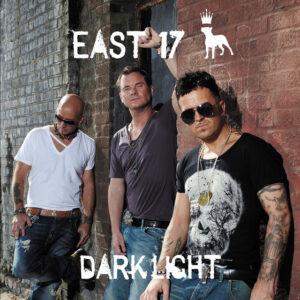 East 17<br><span class="loop-subtitle">Dark Light</span>