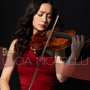 Lucia Micarelli<br><span class="loop-subtitle">An Evening with Lucia Micarelli</span>