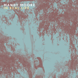 Mandy Moore<br><span class="loop-subtitle">In Real Life</span>
