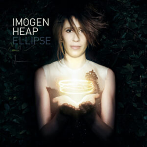 アルバムレビュー：Ellipse by Imogen Heap