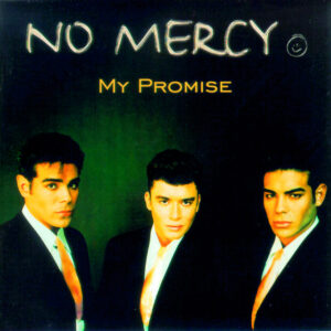 No Mercy<br><span class="loop-subtitle">My Promise</span>