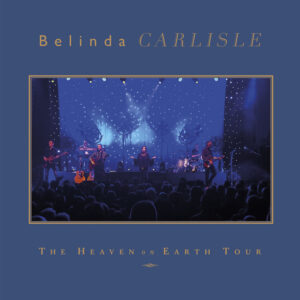 Belinda Carlisle<br><span class="loop-subtitle">Heaven on Earth</span>