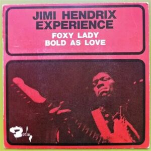 Foxey Lady by Jimi Hendrix（1967）楽曲解説